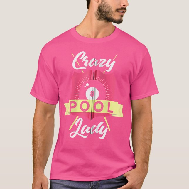 Camiseta Bilhar Sinuca Divertida Louca Dama do Bilhar Jogad (Frente)