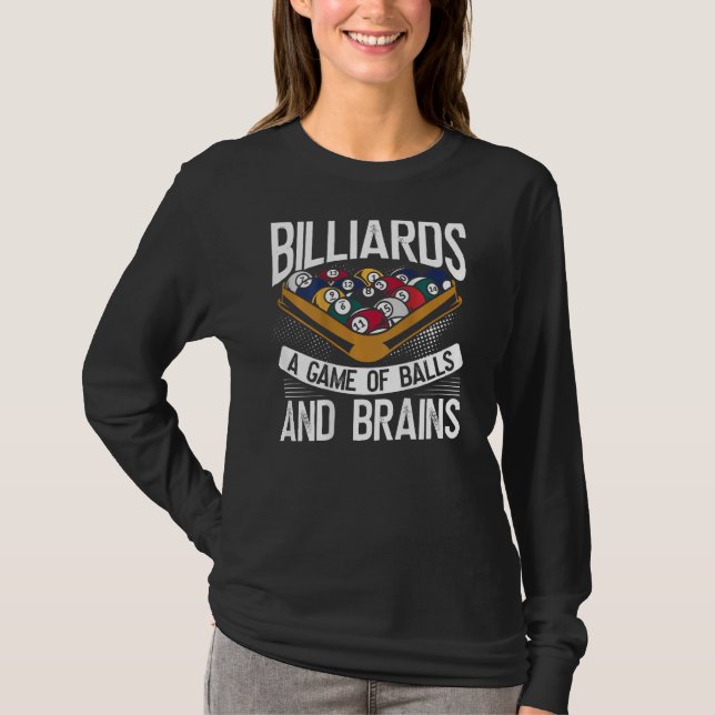 Camiseta Bilhar Uma Jogo De Bolas E Mentes Impressão Poster (Frente)