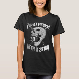 Camiseta Bilhares Eu Bato Pessoas Com Um Pesadelo