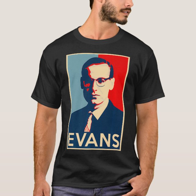 Camiseta Bill Evans Hope - Excelentes Poster da História do (Frente)