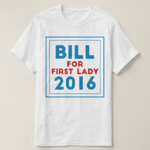 Camiseta Bill para a primeira senhora