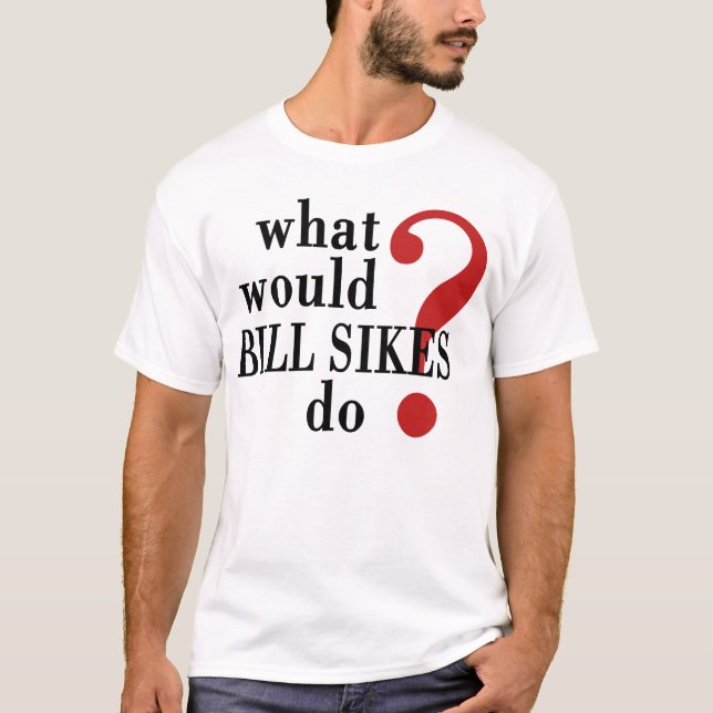 Camiseta Bill Sikes (Frente)