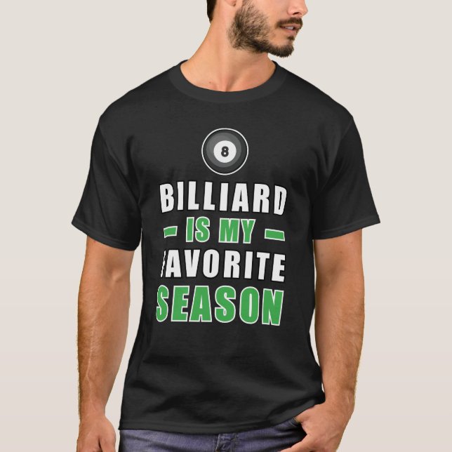 Camiseta Billiard É Minha Estação Favorita (Frente)