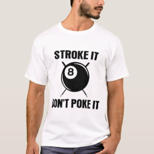 Camiseta Billiard Piscina Snooker Player Engraçado Não