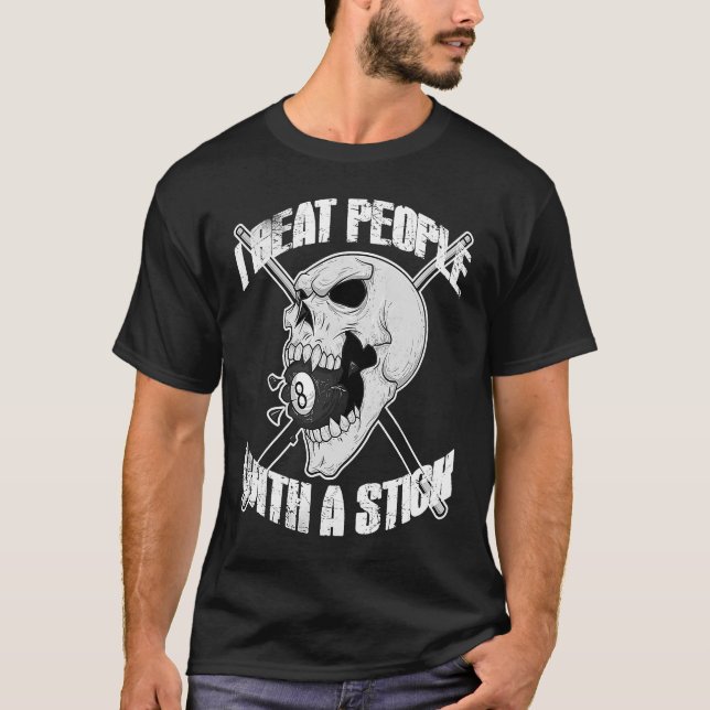Camiseta Billiards I Beba Pessoas com um Stick Skull Eightb (Frente)