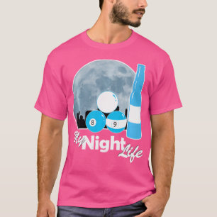 Camiseta Billiards Night Life 8 Ball 9 Ball Billiers