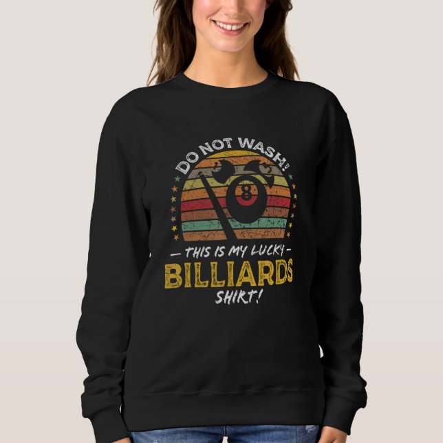 Camiseta Billiards Player Quote Pool Table Graphic (Frente)