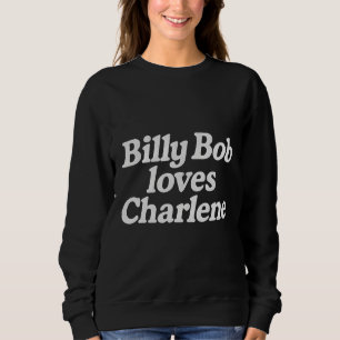 Camiseta Billy Bob ama Charlene