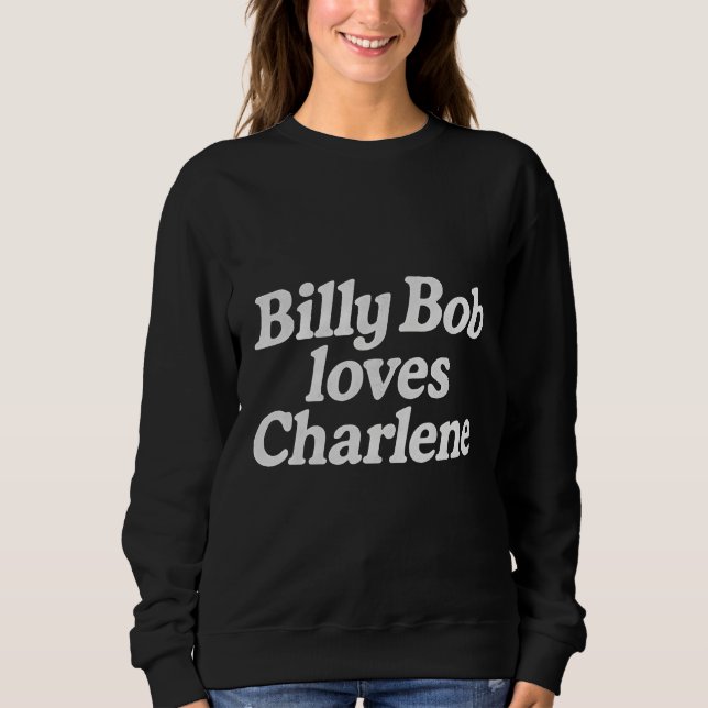 Camiseta Billy Bob ama Charlene (Frente)