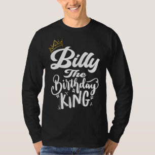 Camiseta Billy The Birthday King Happy Birthday Men T