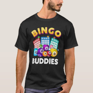 Camiseta Bingo Buddies Design Para Homens Mulheres Bingo Ca
