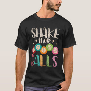 Camiseta Bingo Caller Gamble Lottery Agita Essa Bola