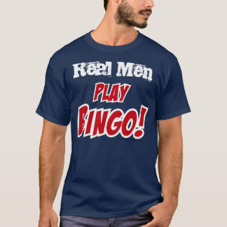 Camiseta Bingo do jogo! tema "homens reais "