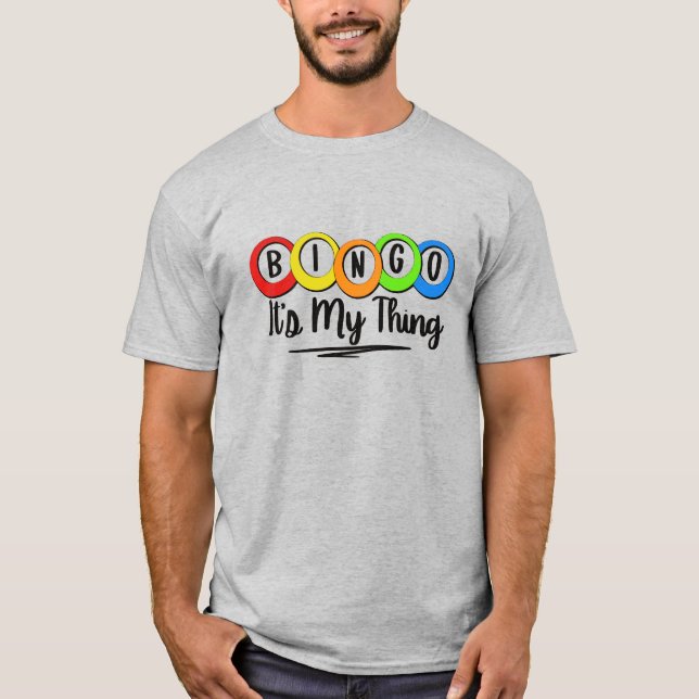 Camiseta BINGO, é a minha coisa (Frente)