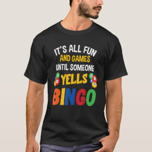 Camiseta Bingo, é tudo divertido e jogos Bingo Balls, Caixa