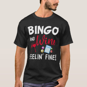 Camiseta Bingo e vinho se sentem bem