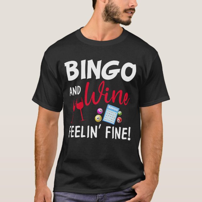Camiseta Bingo e vinho se sentem bem (Frente)