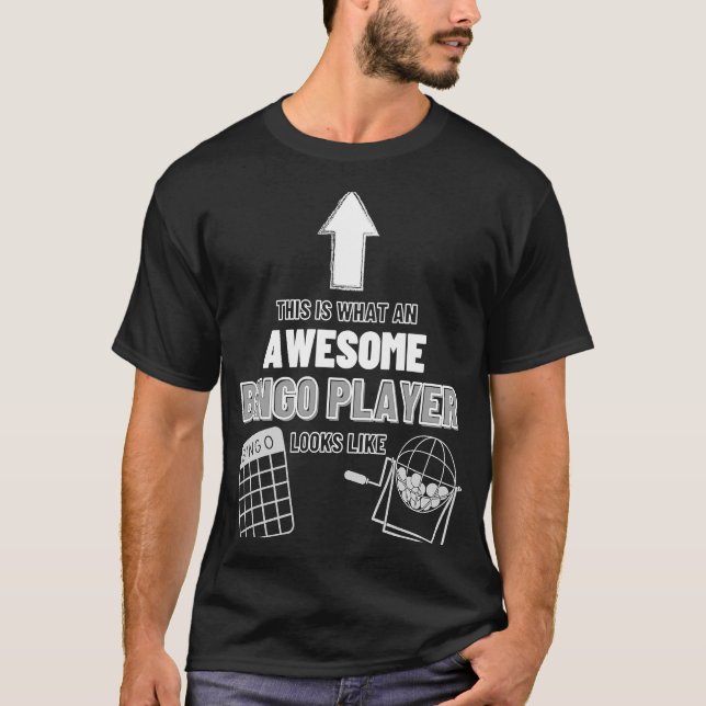 Camiseta Bingo Jogador Fantástico Parece Que Jogo Casino Bi (Frente)