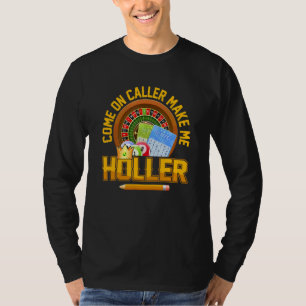 Camiseta Bingo Lottery Game Lucky Players Caller Me Faz Ho