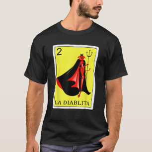 Camiseta Bingo mexicano engraçado presente para Diablita La
