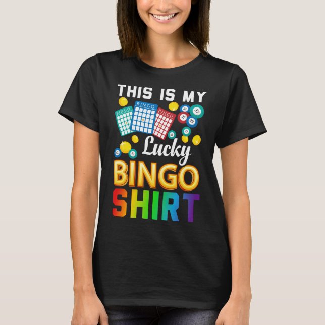 Camiseta Bingo Player Bingo  This Is My Lucky Bingo (Frente)