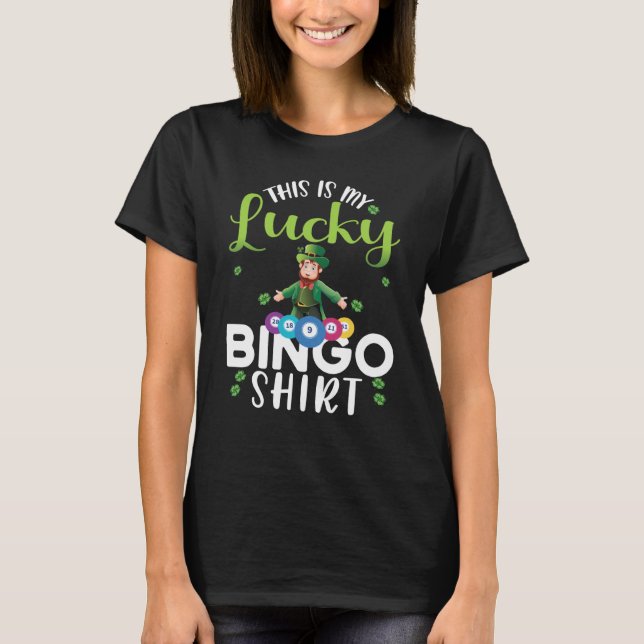 Camiseta Bingo Player St Patricks Day This Is My Luck Bingo (Frente)