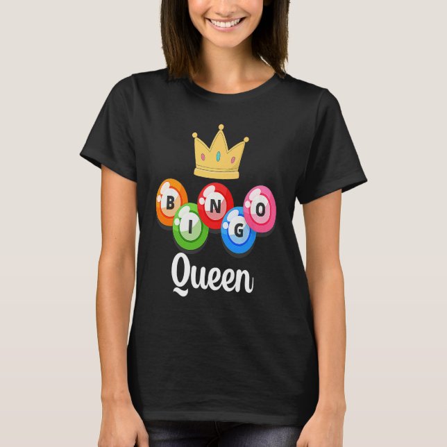 Camiseta Bingo Queen Womens  Bingo Player  Caller (Frente)