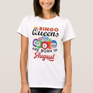Camiseta Bingo Queens São Nasceres em agosto