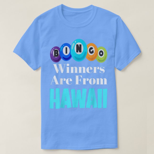 Camiseta Bingo Winners Are From Hawaii Funny Game Night Bin (Frente do Design)