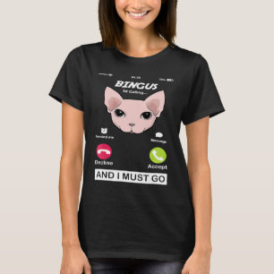 Camiseta Bingus Está Chamando De Memória Meu Amado Esfinge 