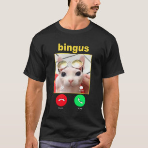 Camiseta Bingus Está Chamando Gato De Gato De Gato De Sfing