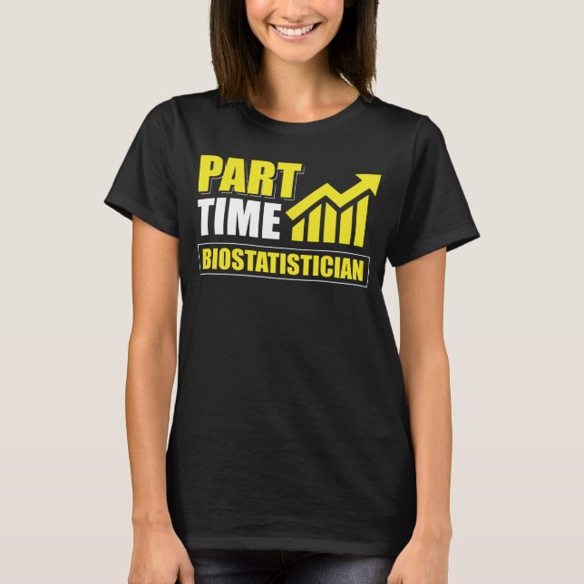 Camiseta Bioestatístico de Tempo parcial (Frente)