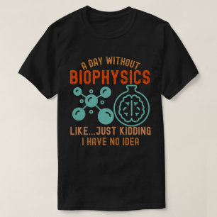 Camiseta Biofísica Engraçada, Adoro Biofísica3