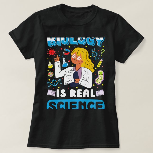 Camiseta Biologia É Um Biólogo Engraçado Pela Ciência Real  (Frente do Design)