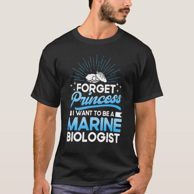 Camiseta Biologia Marinha Esqueça Princesa Quer Ser Marinha (Frente)
