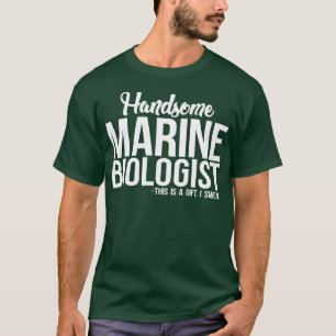 Camiseta Biólogo Marinho Handsome Marine Biologist