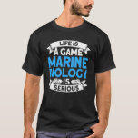 Camiseta Biólogo Marinho Ocean Science Life É Um Jogo Mari<br><div class="desc">O Biólogo Marinho Ocean Science Life É Uma Biologia Marinha De Jogo.</div>