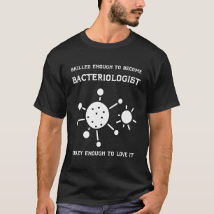 Camiseta Biólogo Microbiólogo Cientista Ba