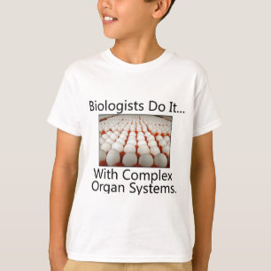 Camiseta Biólogos Fazem Isso... Com Sistemas Orgânicos Comp