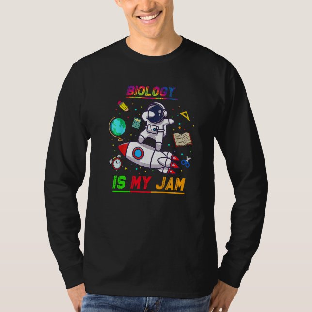 Camiseta Biology Is My Jam Astronaut Back To School Explore (Frente)