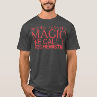 Camiseta Bioquímica - Bioquímica - Bioquímica Mágica 2