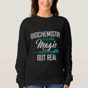 Camiseta Bioquímica É como Magia, mas Bioquímica Real B