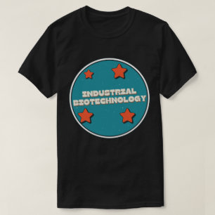 Camiseta Biotecnologia industrial