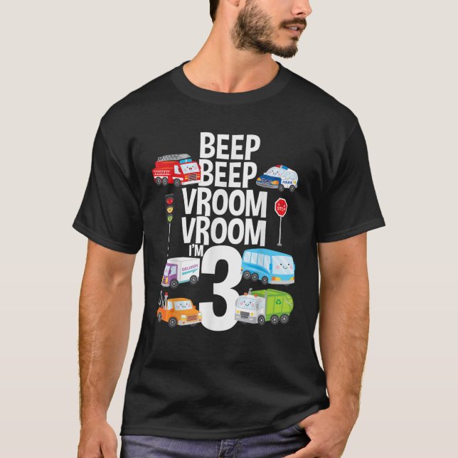 Camiseta Bipe Vroom I m 3 Trucks Cars Theme Birthday Gift 3 (Frente)