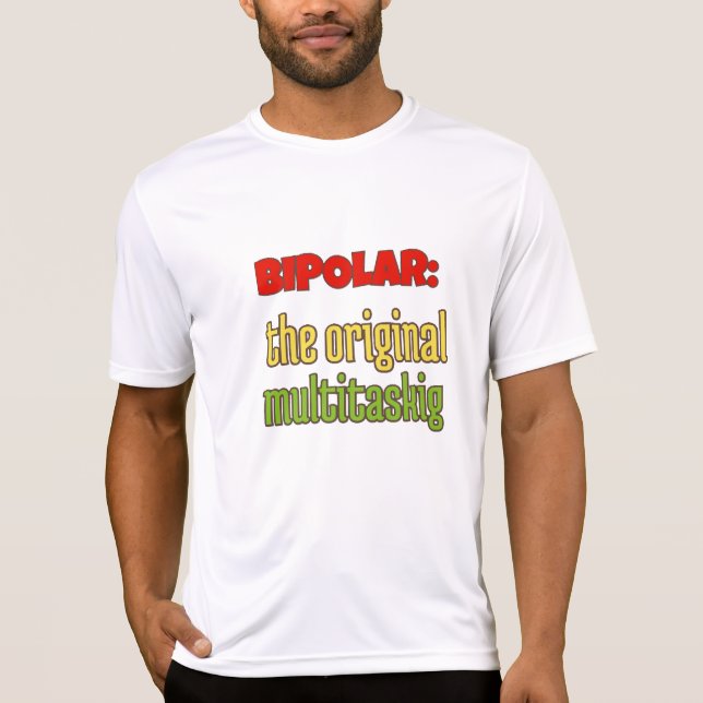 CAMISETA BIPOLAR:A MULTITAREFA ORIGINAL (Frente)