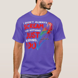 Camiseta Bird Ownership Engraçado Citação Voz Alta Grita