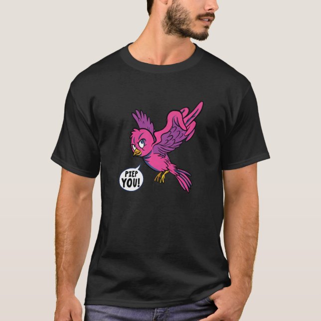 Camiseta Bird Sweet Geh Weg Verpiss Dich Hau Ab (Frente)