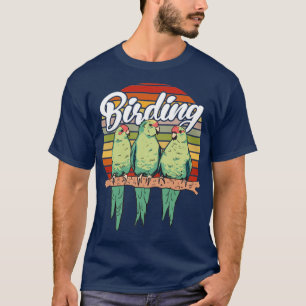 Camiseta Bird Watching Birding Birding 