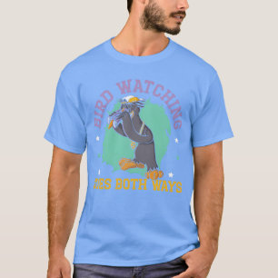 Camiseta Bird Watching segue em ambas as maneiras.
