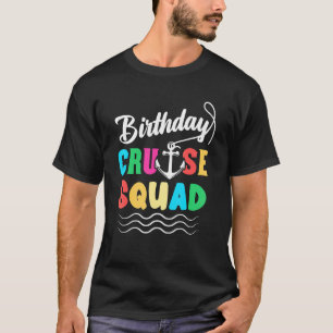 Camiseta Birday Cruise Squad King Crown Sword Cruise Boat